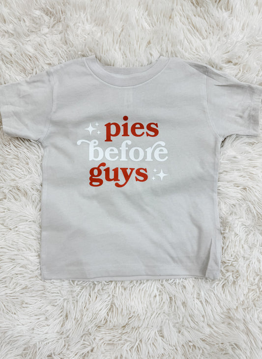 Pies before Guys Tee