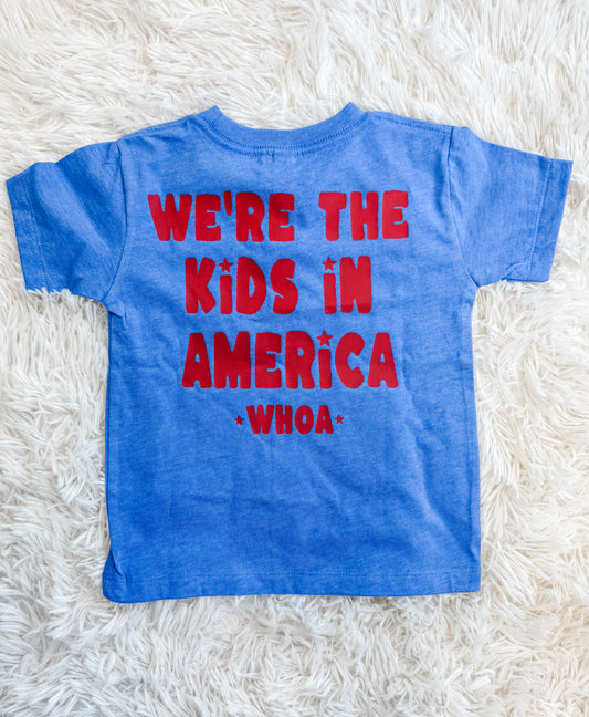 We're the Kids in America Kids Tee