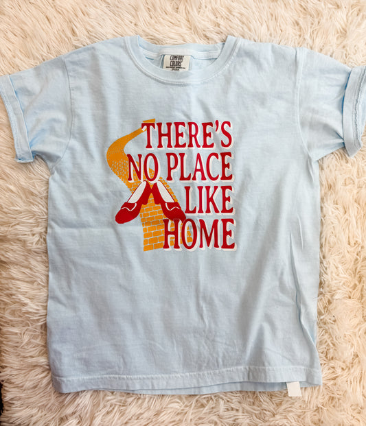 There's No Place Like Home Adult Tee